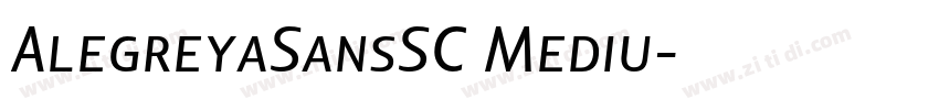AlegreyaSansSC Mediu字体转换